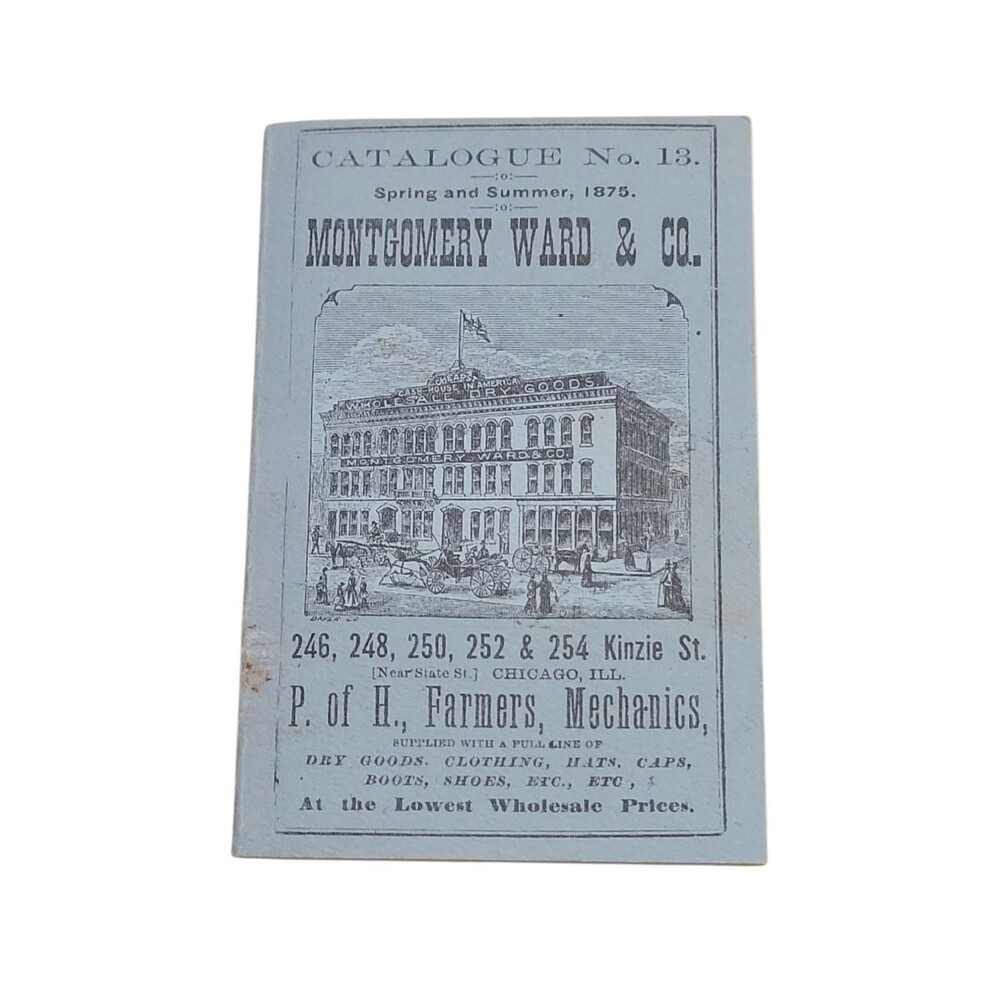 Vtg Montgomery Ward Catalogue No. 13 Spring Summer 1875 Pocket Book Reprint